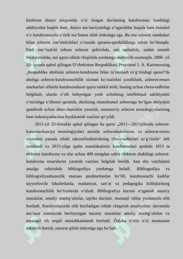 Bibliografiyaning jamiyat hayotida tutgan o‘rni va ahamiyati 3