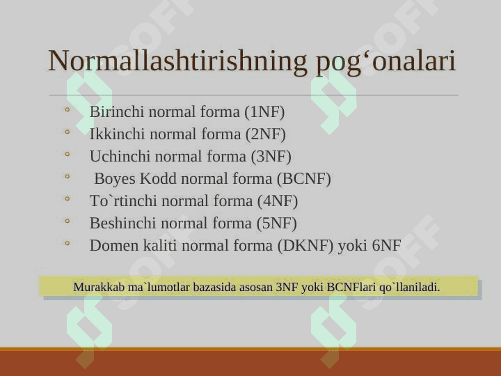 Ma’lumotlar bazasini normallashtirish. 1NF, 2NF, 3NF va Kod normal formalari 4