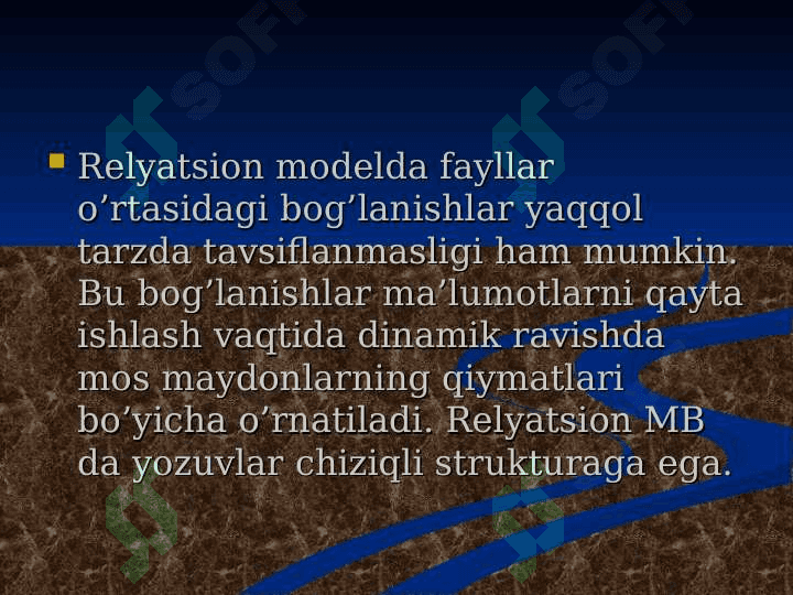 Relyatsion modellar. Relyatsion modellar asoslari. Relyatsion amallar. 5