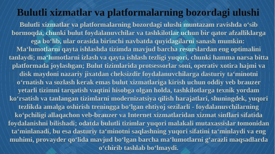 Iqtisodiyotda bulutli texnologiyalar tushunchasi 8
