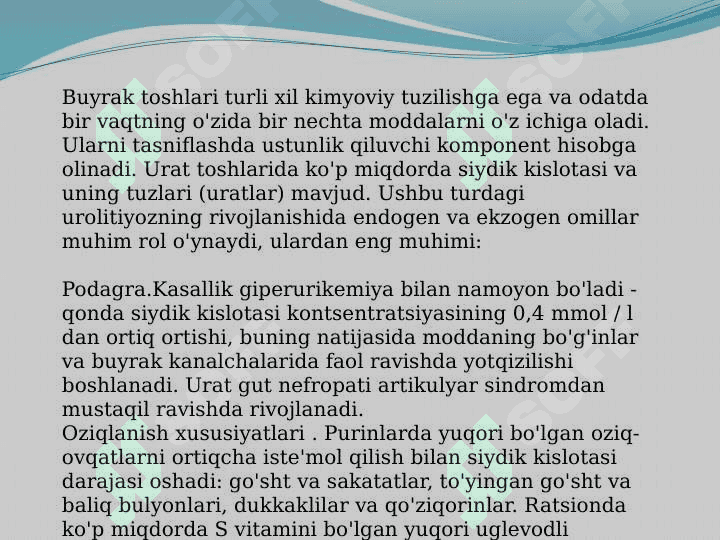 Buyraklarda urat toshlarining hosil boʻlishi va davolash yo'llari. Oratosiduriya, uning sabablari va uridin bilan davolash mexanizmi 3