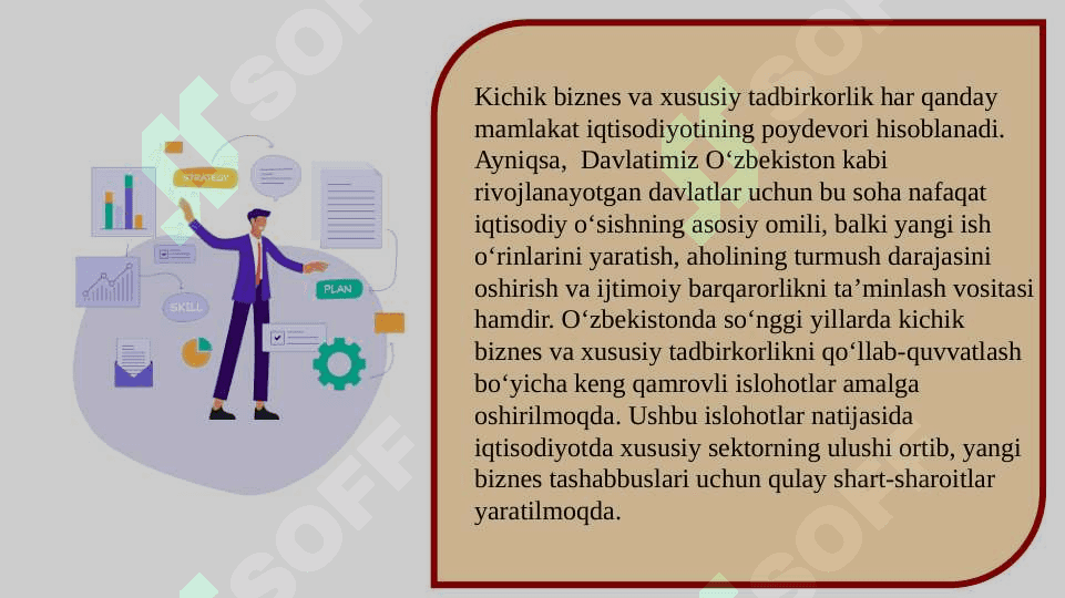 Oʻzbekistonda kichik biznes va xusisiy tadbirkorlikni qoʻllab-quvvatlanishi 3
