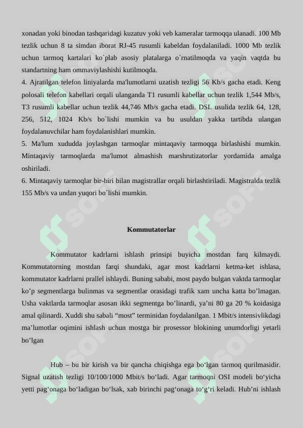 Ma’lumotlarni uzatish qurilmalari. Konsentratorlar, kommutatorlar va marshrutizatorlar 7