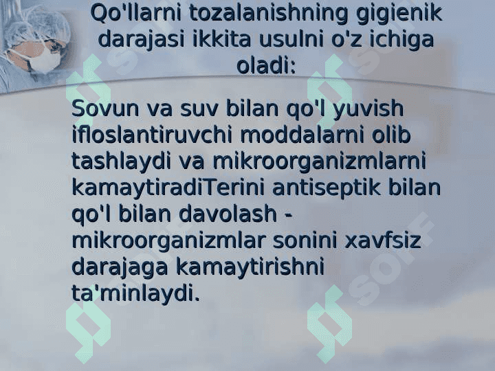 Xirurg qo‘lini operatsiyaga tayyorlash , ishlov berish va operatsiya maydonini tayyorlash usullari 4