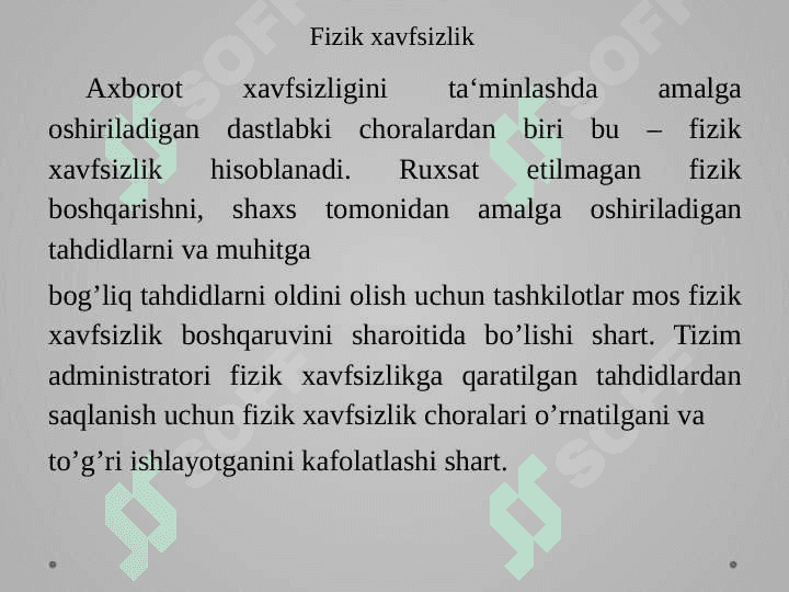 Axborot infratuzilmasini fizik himoyasini ta’minlash 2