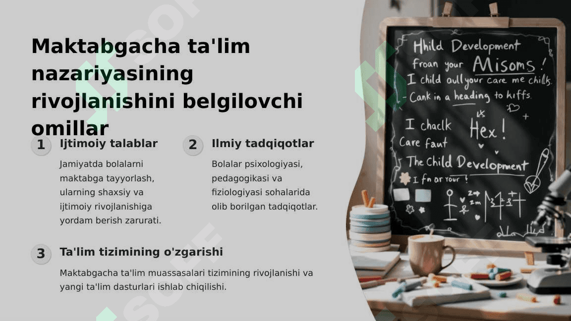 Maktabgacha ta'lim nazariyasining fan sifatida shakllanishini ob'yektiv shart-sharoitlari 4