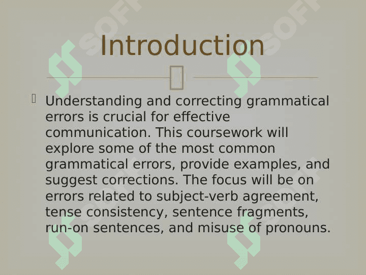 Identifying and Correcting Common Grammatical Errors 3