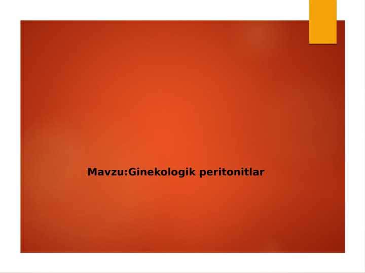 Ginekologik peritonitlar 1