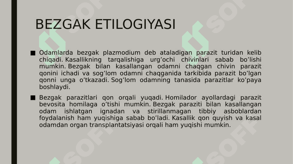 Qon orqali o‘tuvchi infeksiyalar. Bezgak. Gemorragik isitma. 2