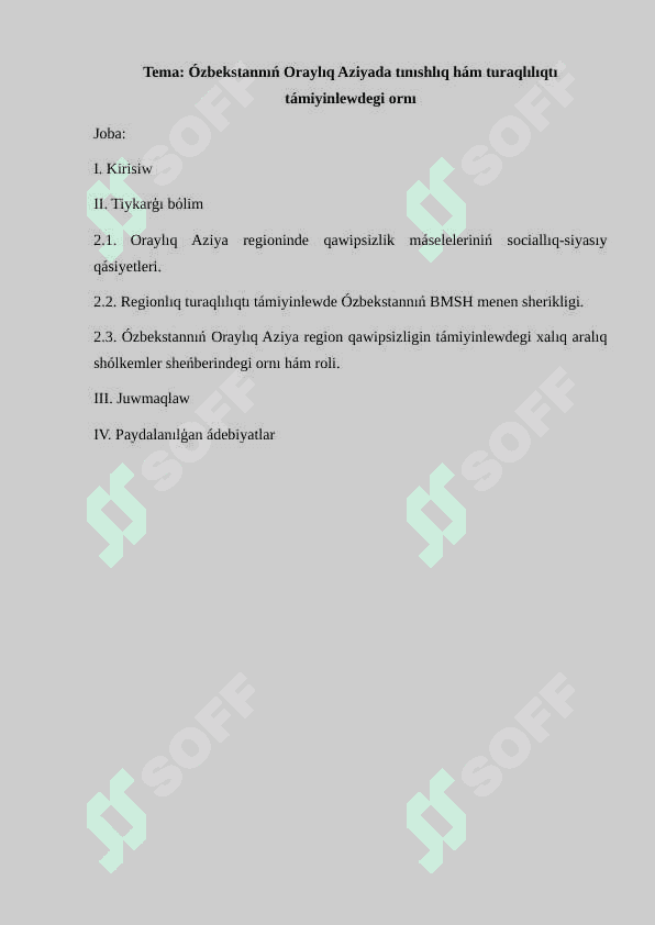 Ózbekstannıń Oraylıq Aziyada tınıshlıq hám turaqlılıqtı támiyinlewdegi ornı 2
