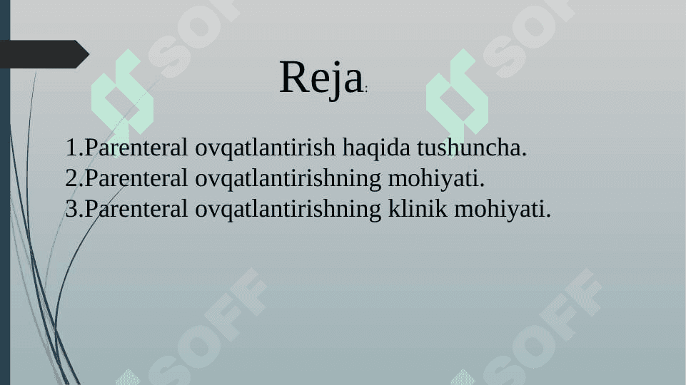 Parenteral ovqatlantirish va uning klinik ahamiyati. 2