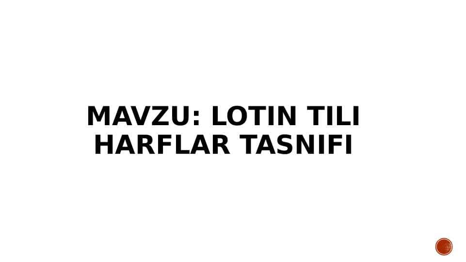Lotin tili harflar tasnifi 1