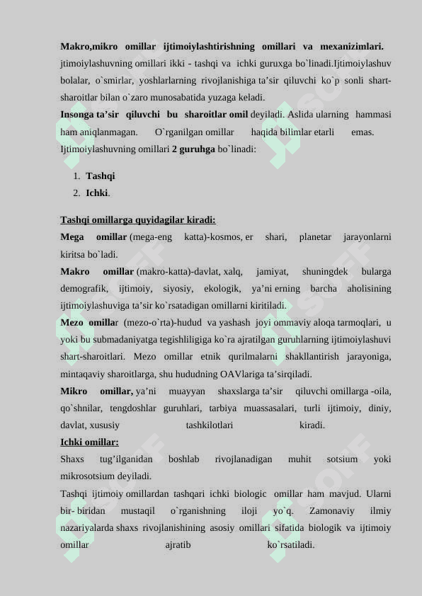 Makro, mikro omillar. Ijtimoiylashtirishning omillari va mexanizmlari 3