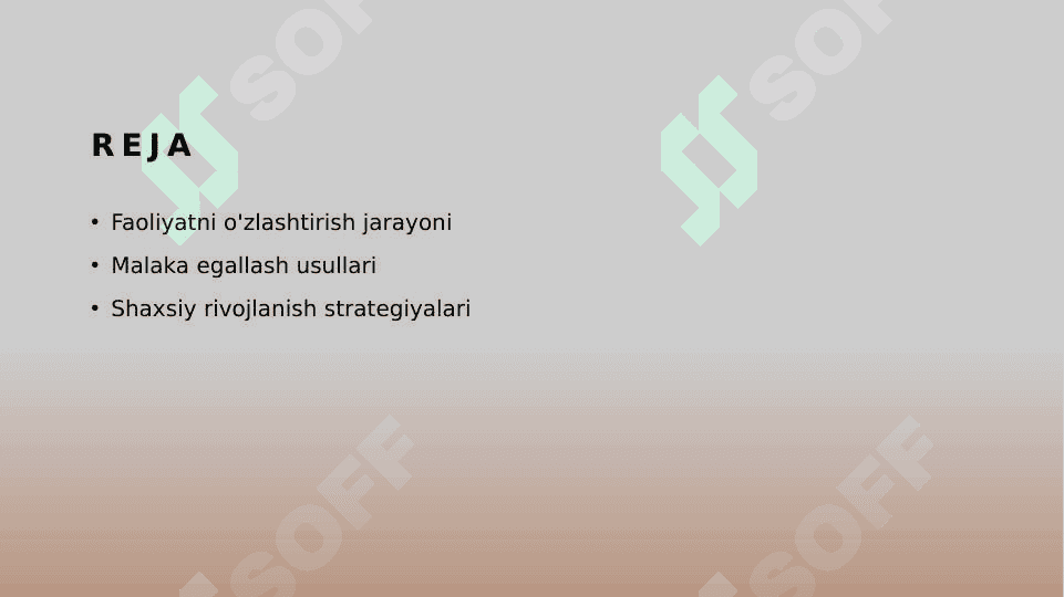 Faoliyatni oʻzlashtirilishi va malakani egallash 2