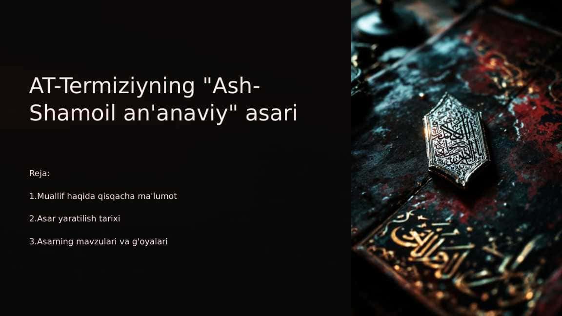 AT-Termiziyning "Ash-Shamoil an'anaviy" asari