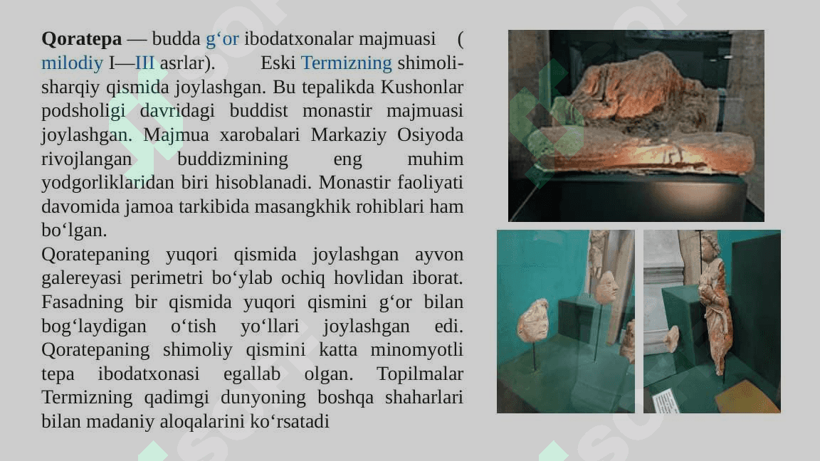 O'zbekistonda buddaviylik dinining tarixiy ildizlari (Qoratepa,Fayoz tepa,Darvanzin tepa)hozirgi zamon. 4