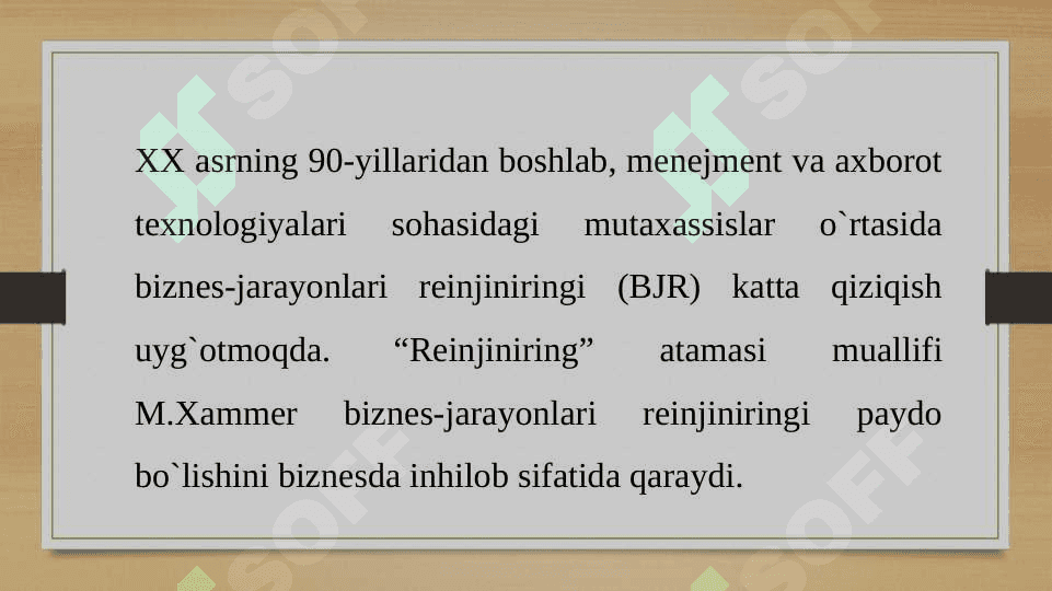 Biznes jarayonlari reinjiniringi 4