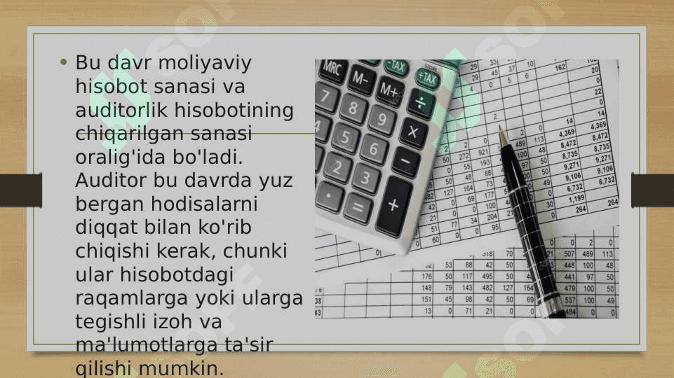Hisobot sanasidan keyingi hodisalar auditi 3