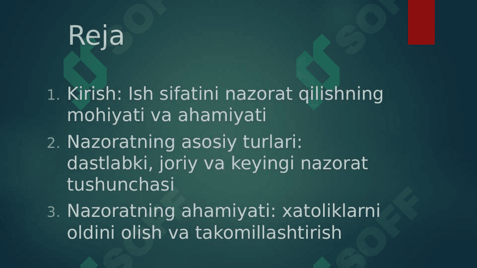 Ish sifatini nazorat qilishning dastlabki, joriy va keyingi nazorat bosqichlari 2