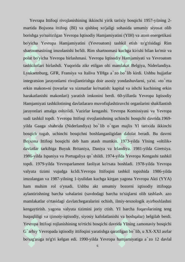 YEVROPA ITTIFOQINING UMUMIY PUL BIRLIGI-YEVRONING JORIY QILINISHI 6