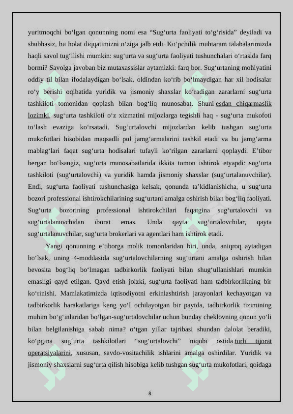 Sug’urta faoliyatini amalga oshirishning huquqiy asoslari. 8