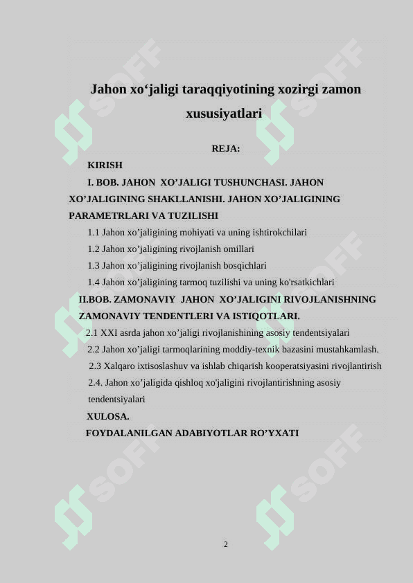 Jahon xoʻjaligi taraqqiyotining xozirgi zamon xususiyatlari 2