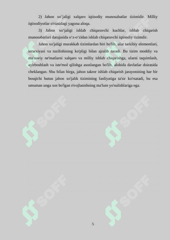Jahon xoʻjaligi taraqqiyotining xozirgi zamon xususiyatlari 5