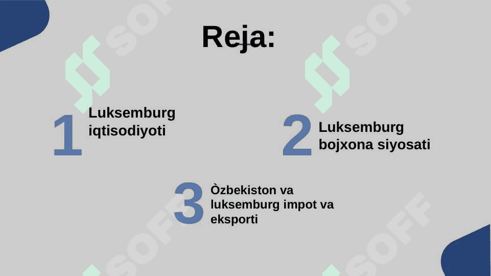 Luksemburg bojxona siyosati. Luksemburg iqtisodiyoti 2