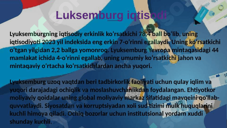 Luksemburg bojxona siyosati. Luksemburg iqtisodiyoti 3