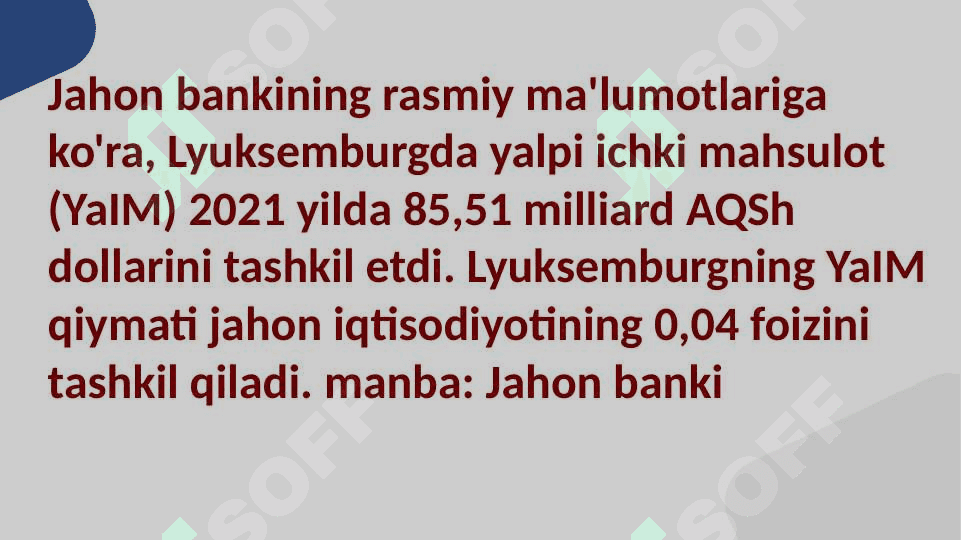 Luksemburg bojxona siyosati. Luksemburg iqtisodiyoti 6