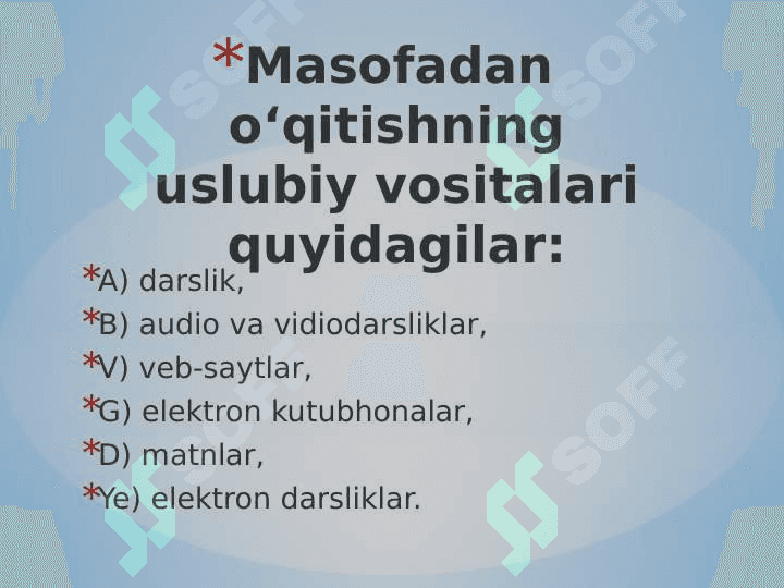 masofaviy ta'lim texnologiyalari 8