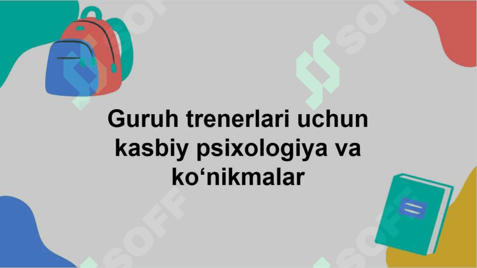 Guruh trenerining kasbiy ko‘nikmalari 2