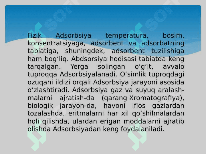 Davolash usullarida adsorbsiya jarayonining ahamiyati 3