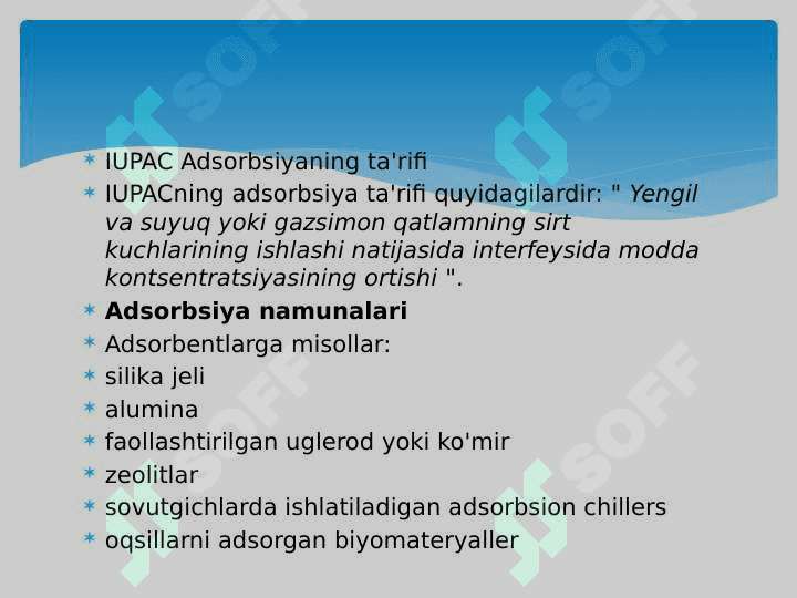 Davolash usullarida adsorbsiya jarayonining ahamiyati 6