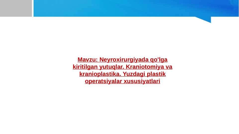 neyroxirurgiyada kiritilgan yutuqlar 1