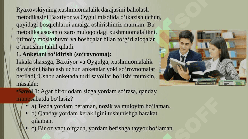 Muloqot haqida tushuncha Ryaxovaskiyning xushmuomalalik darajasini baholash metodikasini oʻtkazish 4