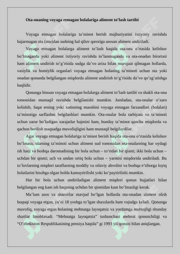 Qarindoshlar va boshqa shaxslarning aliment majburiyatlari. Aliment undirish va to’lash tartibi 2