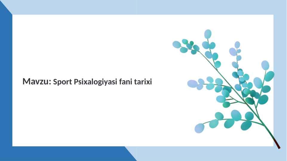 Sport Psixalogiyasi fani tarixi