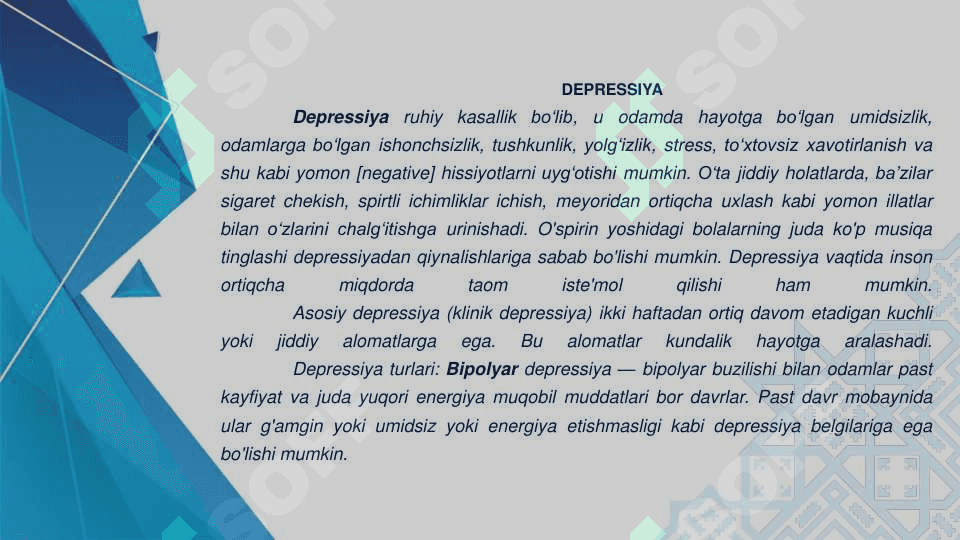 Bemorlarning ruxiy holati “depressiya, shok, qo’rquv, cho’chish, 4
