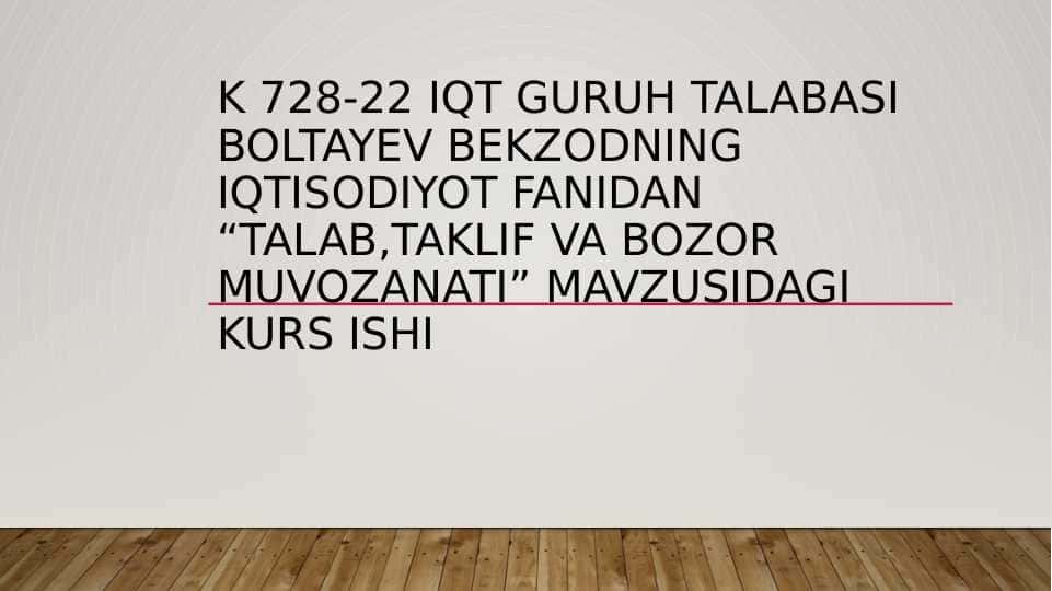 TALAB,TAKLIF VA BOZOR MUVOZANATI