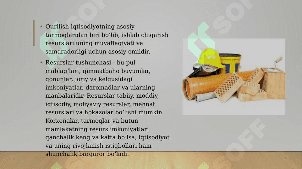 Qurilishning Ishlab chiqarish resurslari 2
