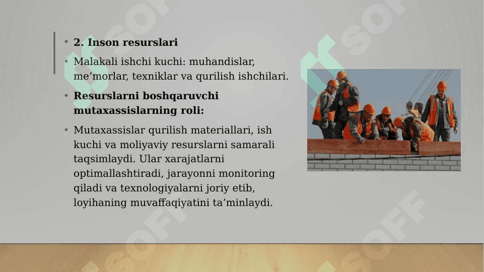 Qurilishning Ishlab chiqarish resurslari 4