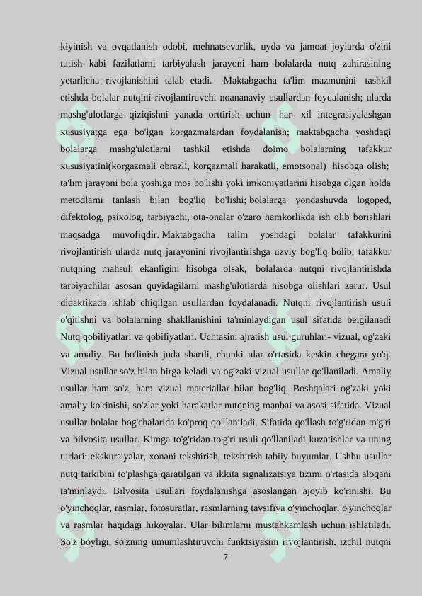 MAKTABGACHA YOSHDA NUTQ RIVOJLANISHI VA UNI O’RGANISH 7