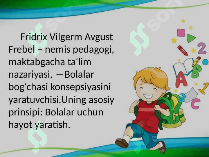 F.Frebelning didaktik tizimi va undan STEAM da foydalanish 2