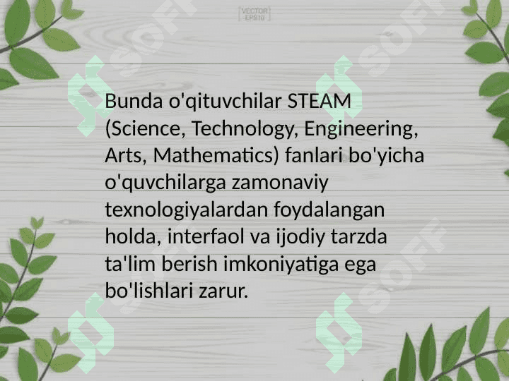 Steam taʼlim texnologiyasini qoʻllashda oʻqituvchilarning media kompetensiyalarini rivojlantirish darslarida kuzatish orqali yangi bilim va tushunchalarni shakllantirish. 3
