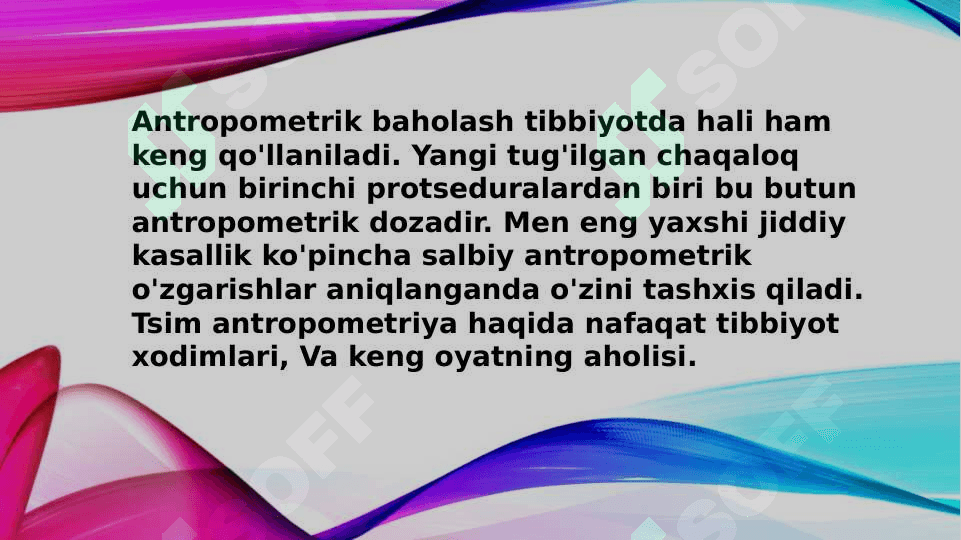 Antropometrik ko'rsatgichlarni aniqlash.Somatometrik ko'rsatgichlarni aniqlash 8