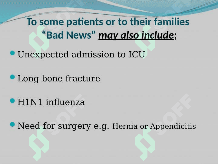 Giving bad news - principles of giving bad news 4