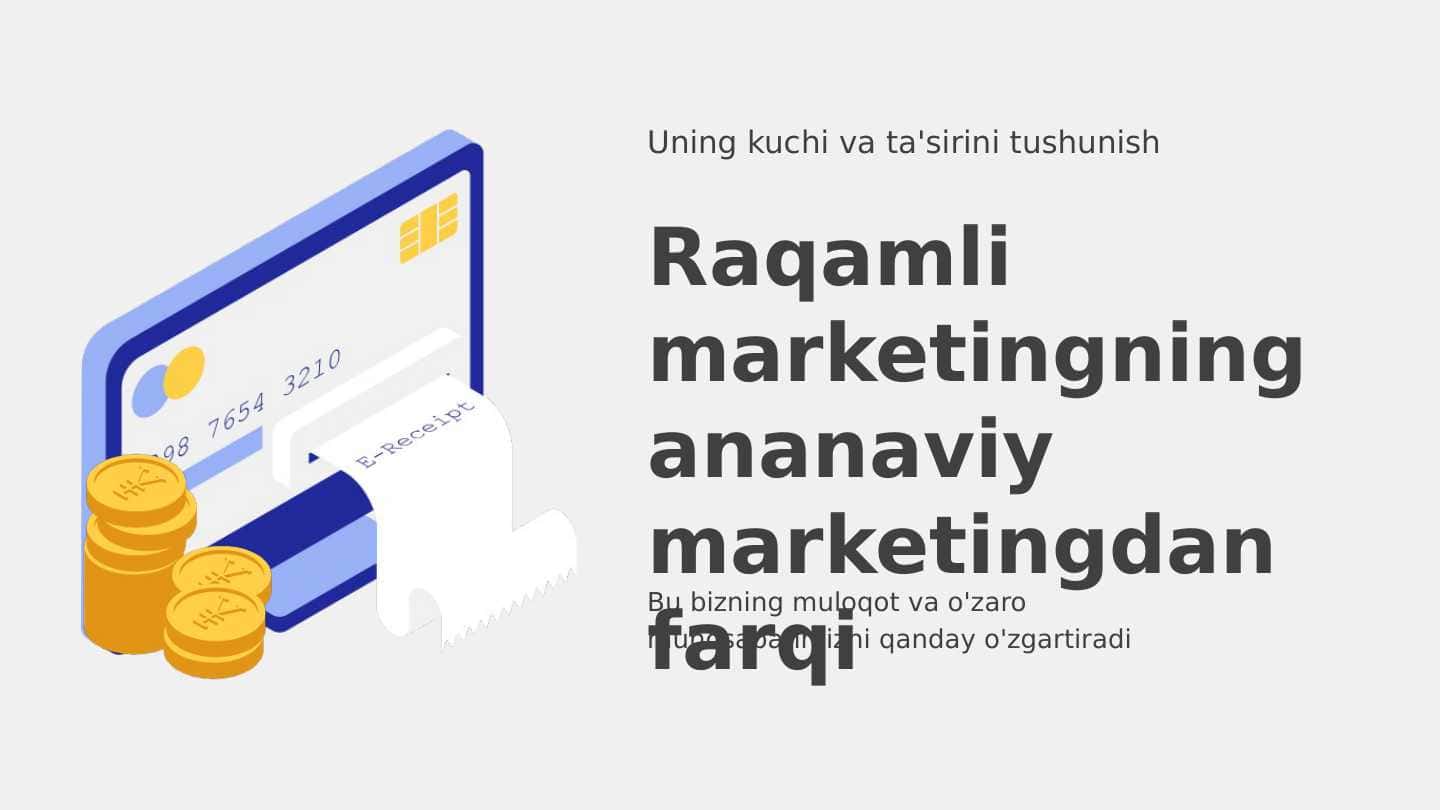 Raqamli marketingning ananaviy marketingdan farqi 1