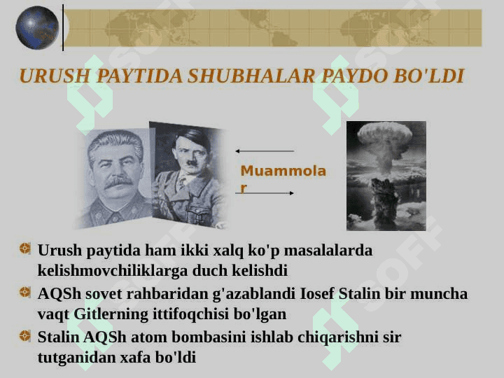 SOVUQ URUSH MOJAROLARI AQSH va SSSR 6