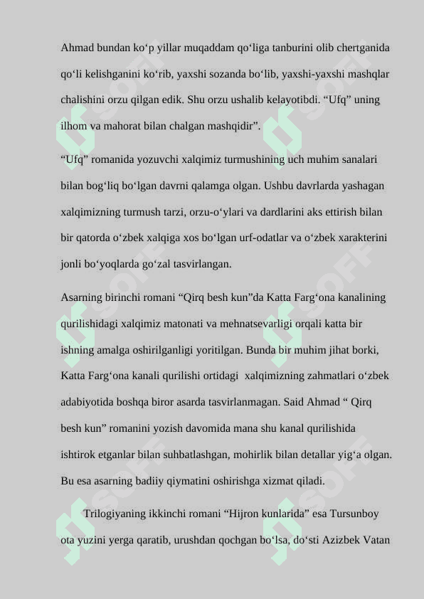 Said Ahmadning “Ufq” trilogiyasida davr vashaxs talqini 6